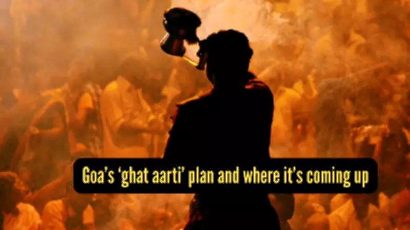Goa to Launch 'Ghat Aarti' on Mandovi River, Boosting Religious Tourism