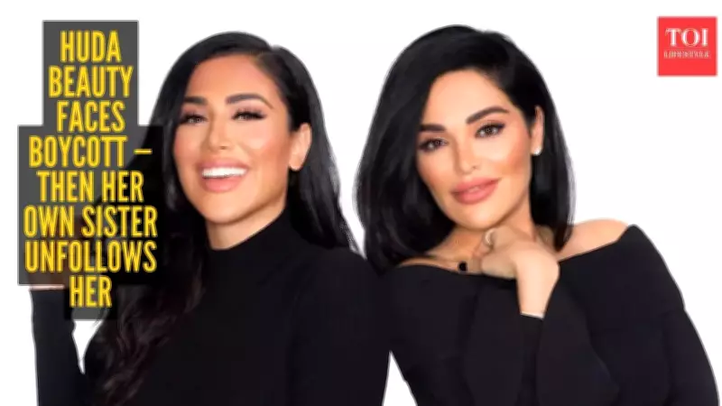 Huda Beauty Boycott Intensifies as Sister's Unfollow Sparks Family Rift Speculation