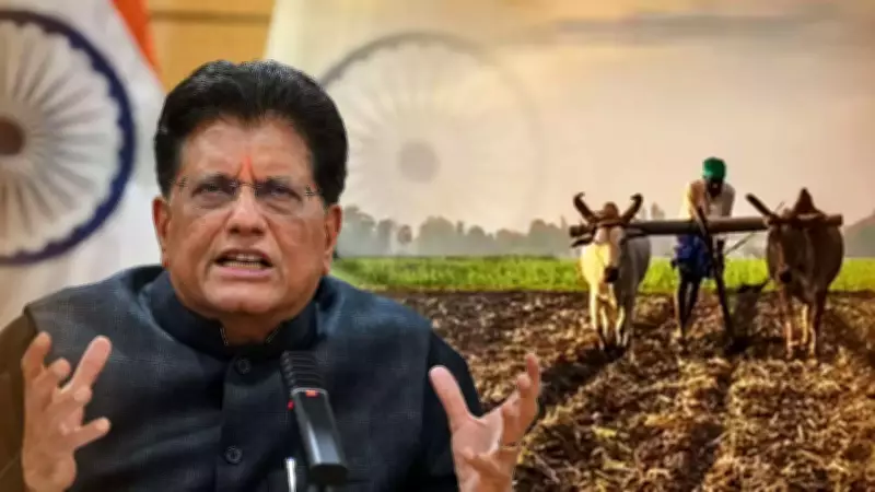 India Rejects US Farm Import Demands, Goyal Declares Agriculture Self-Reliant