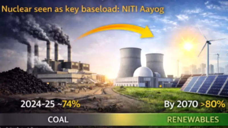 India's Power Mix to Shift from Coal to Renewables by 2070, Nuclear as Key Baseload