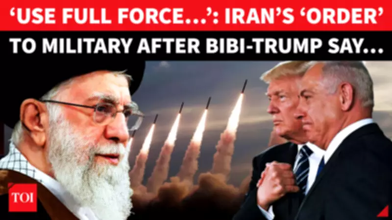 Iran Issues Military Directive Amid Trump-Netanyahu Attack Plan Rumors