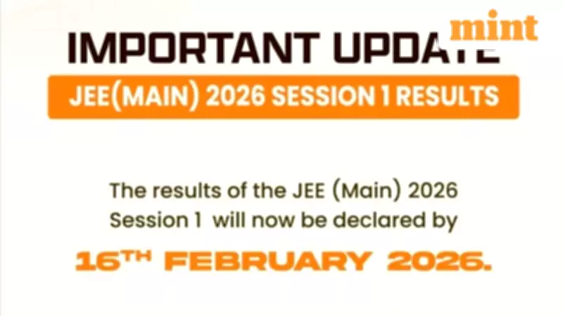 JEE Main 2026 Session 1 Results Postponed by NTA: New Date Announced