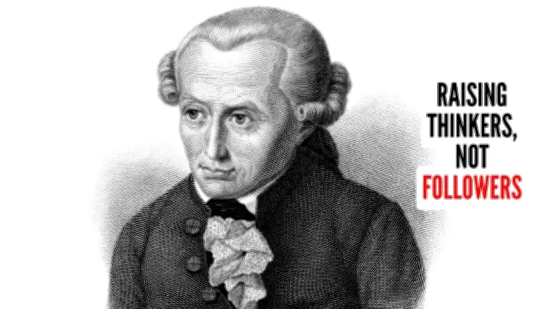 Kant's Philosophy Guides Modern Parenting: From Senses to Reason