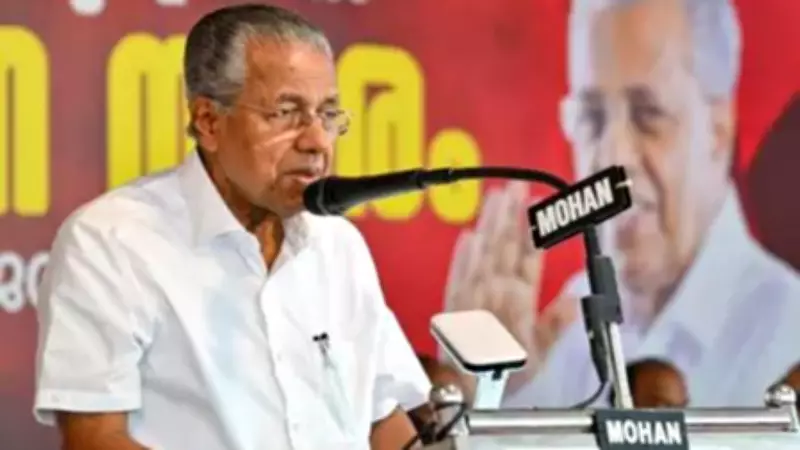 Kerala CM Slams 'Kerala Story 2' as Hate Propaganda Threatening State's Secular Fabric