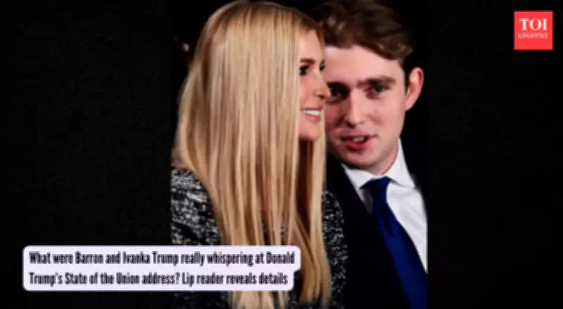 Lip Reader Reveals Barron and Ivanka Trump's Tense Chat at State of the Union