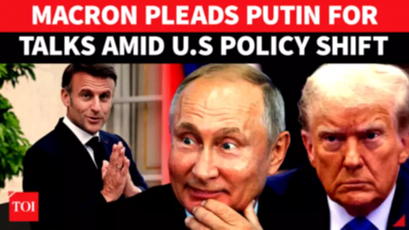 Macron Urges Europe to Prepare for Russia Talks Amid U.S. Policy Shift on Ukraine