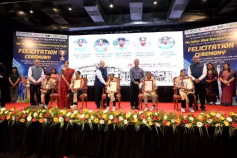 MAHE Honors Indian Blind Women's Cricket Team for Historic T20 World Cup Win