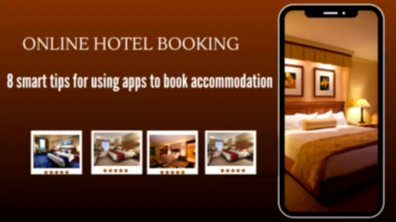 Mastering Hotel Booking Apps: Expert Tips for Stress-Free Travel Stays