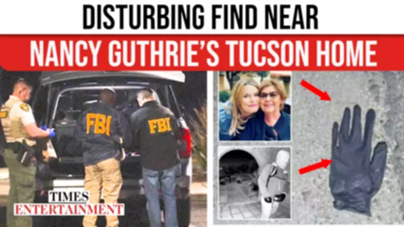 Nancy Guthrie Case: Bloody Glove Found Near Missing Mum's Home in Tucson