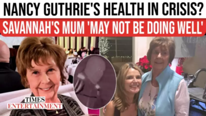 Nancy Guthrie's Health Concerns Mount as Ransom Demands Plummet