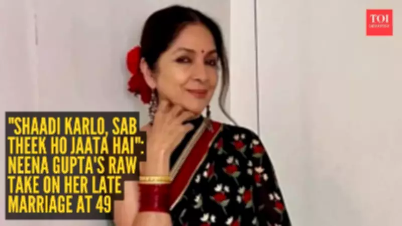 Neena Gupta Reveals Why She Married at 49: Society's Pressure, Not Romance