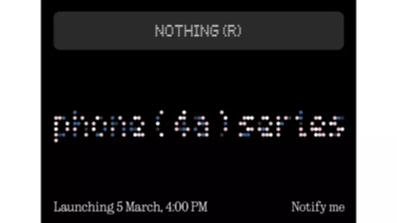 Nothing Phone 4a Series Global Launch Set for March 5, 2026 on Flipkart