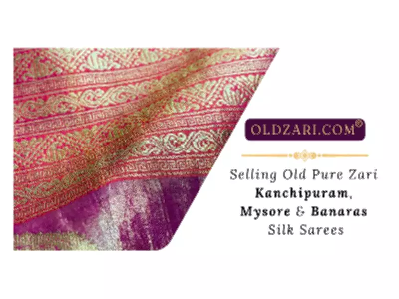 Oldzari.com Revitalizes Heritage by Giving New Value to Old Pure Zari Silk Sarees