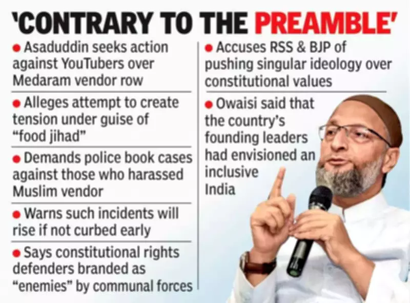 Owaisi Condemns 'Food Jihad' Allegations, Demands Action Against YouTubers