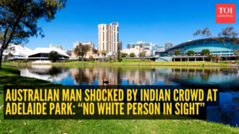 Park Video Sparks Immigration Debate in Australia: Adelaide Man's Viral Clip