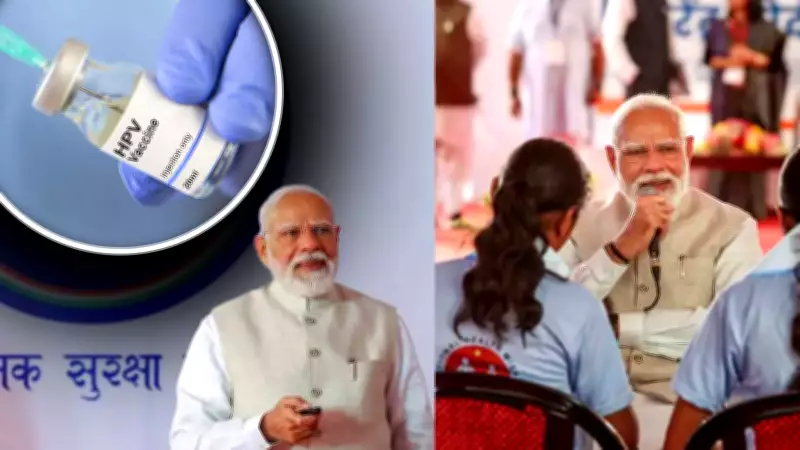 PM Modi Launches National HPV Vaccination Drive to Combat Cervical Cancer in Girls