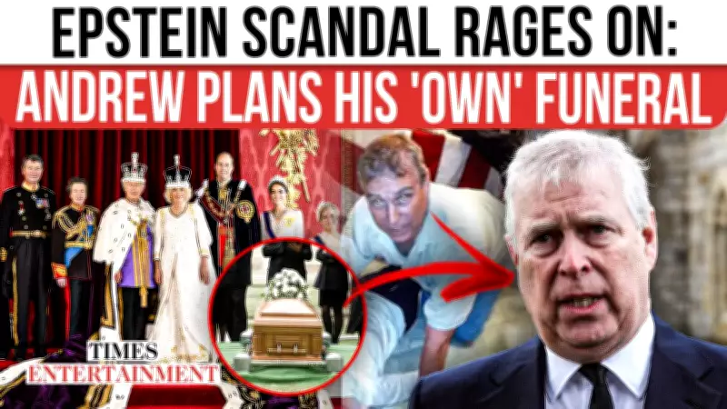 Prince Andrew Reportedly Planning His Own Funeral Amid Epstein Scandal Fallout