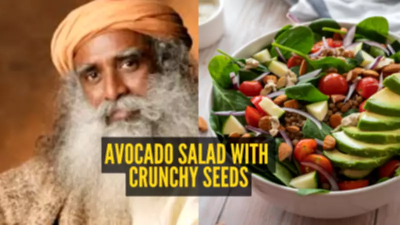 Sadhguru's Avocado Salad Recipe: A Nutritious Pre-Meal Delight