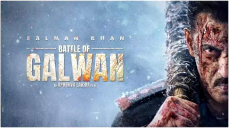 Salman Khan's 'Battle of Galwan' Delayed to August 2026 for Patriotic Release
