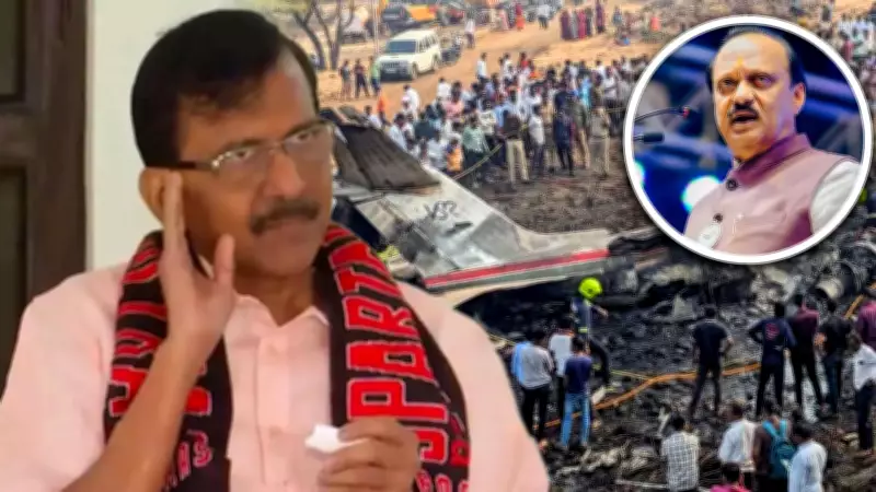 Sanjay Raut Demands Probe Into Ajit Pawar Plane Crash, Cites Suspicious Circumstances