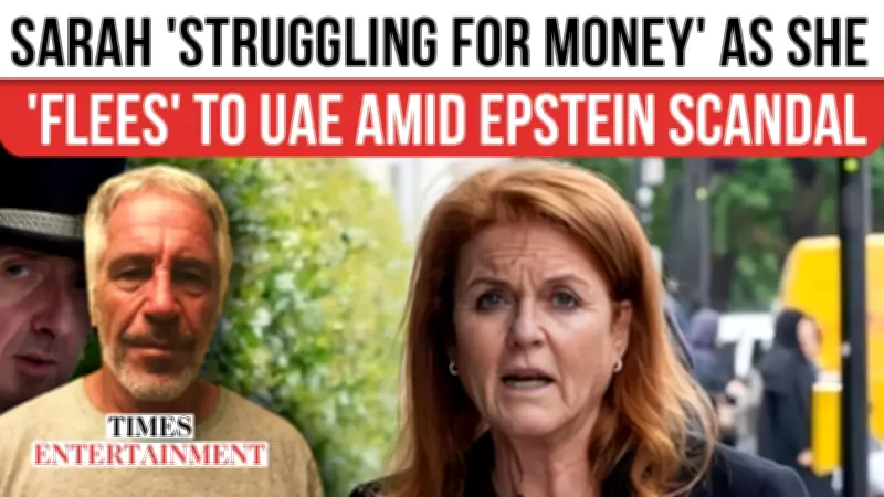 Sarah Ferguson's Financial Woes Intensify Amid Epstein File Fallout