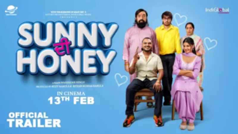 Sunny Di Honey Official Trailer Released: Biney Jaura, Honey Mattu Star