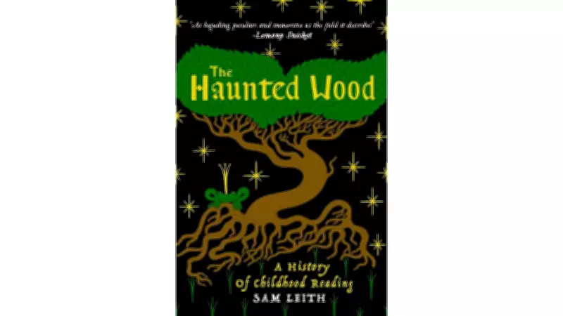 The Haunted Wood: How Children's Literature Shapes Minds and Hearts