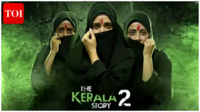 The Kerala Story 2: Goes Beyond Debuts in Theaters After Court Lifts Stay