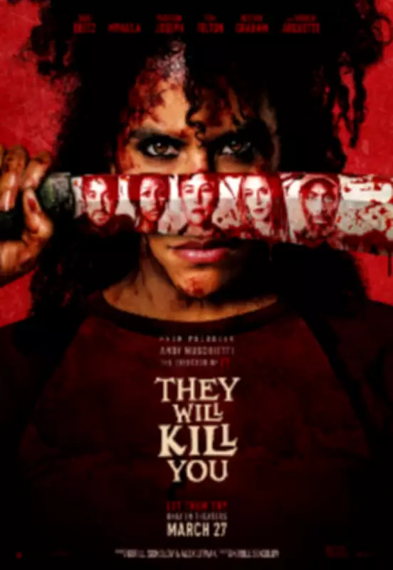 They Will Kill You: Upcoming Action Comedy Horror Film Set for March 2026 Release