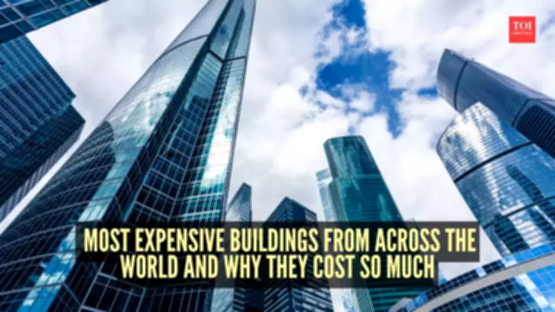 Top 5 Most Expensive Buildings Worldwide: Why Costs Skyrocket