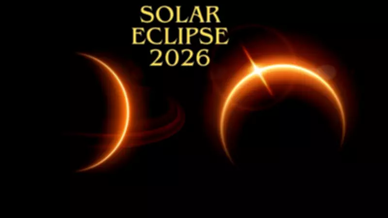 Total Solar Eclipse 2026: Date, Time, Sutak Period, and Visibility in India