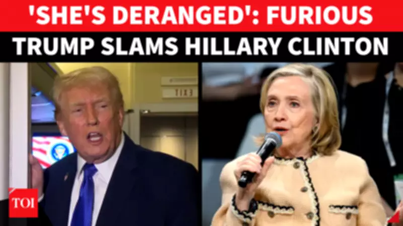 Trump Accuses Hillary Clinton of 'Derangement Syndrome' Over Epstein Files