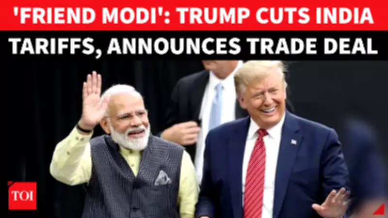 Trump Announces India-US Trade Deal, Modi Agrees to Reduce Russian Oil Imports