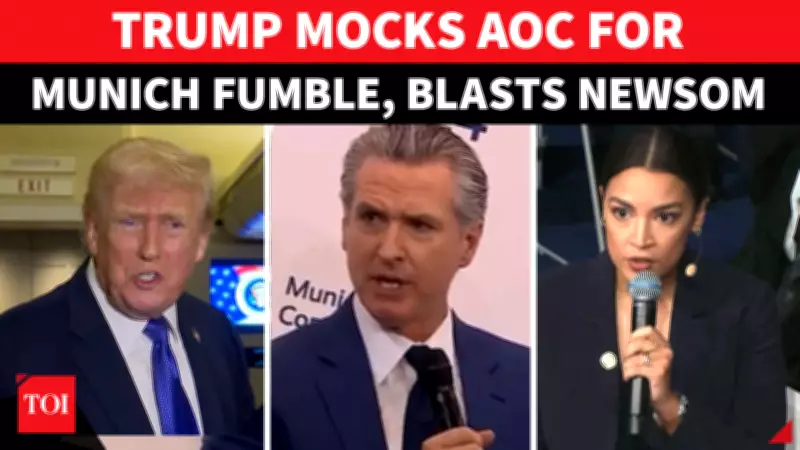 Trump Blasts AOC and Newsom Over Munich Remarks, Calls Them 'Incompetent'