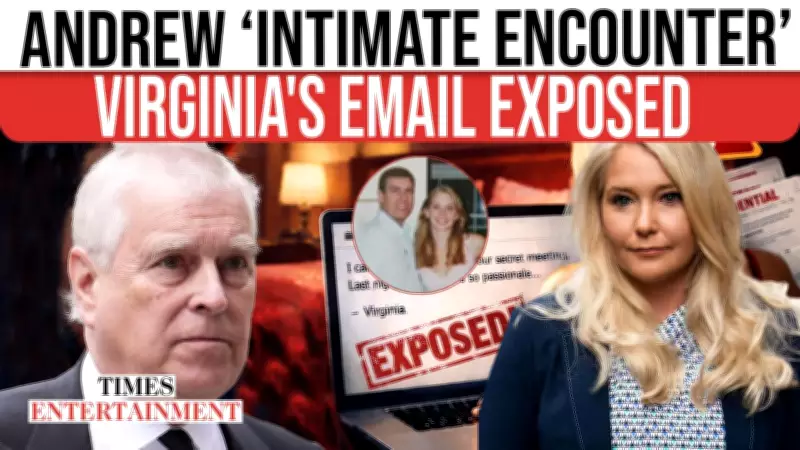Unredacted Epstein Emails Revive Andrew Encounter Allegations, Sparking Global Outrage