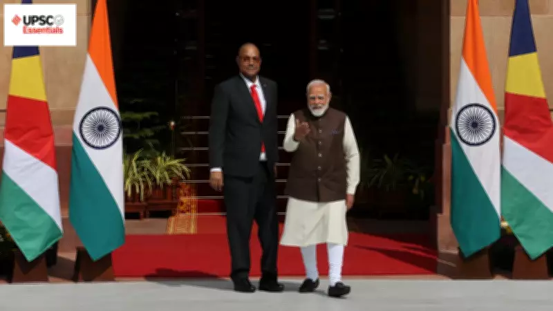 UPSC Mains Practice: India-Seychelles Ties and Sikkim's Integration Explored