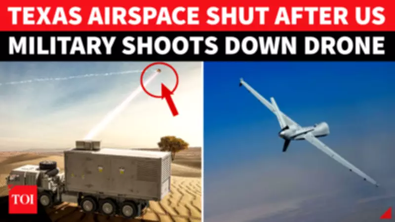 US Military Downs Border Drone, Expands Texas Airspace Closure in Security Incident
