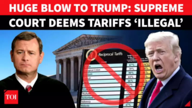US Supreme Court Blocks Trump's Global Tariffs in Historic Ruling