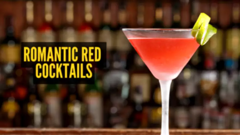 Valentine's Day 2026: 7 Romantic Red Cocktails to Spark Love and Celebration