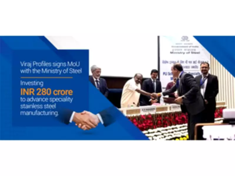 Viraj Profiles Inks MoU with Steel Ministry, Pledges INR 280 Crore for Specialty Steel