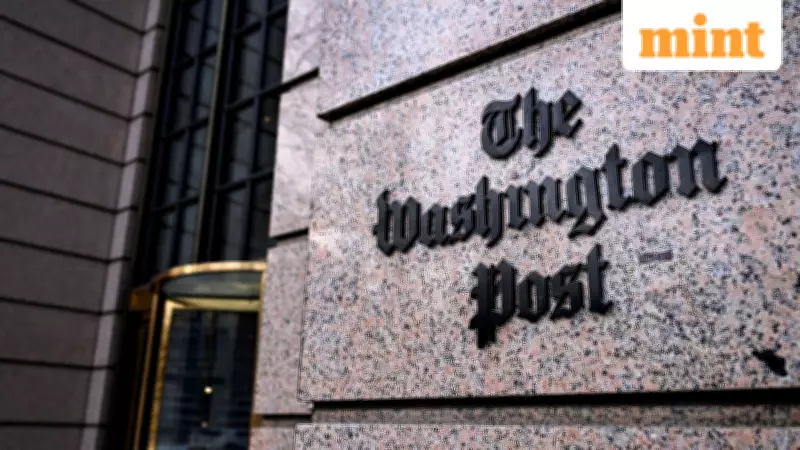 Washington Post Announces Massive Layoffs: One-Third of Staff Cut Amid Financial Struggles