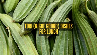9 Exotic Tori (Ridge Gourd) Dishes Perfect for Weekend Lunch