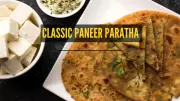 Classic Paneer Paratha Recipe: A Perfect Breakfast Delight