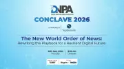 DNPA Conclave 2026 Gathers Media Leaders to Forge Journalism's Digital Future