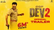 DSP Dev 2 Official Trailer Released: Dev Kharoud and Shruti Sodhi Star