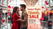 EaseMyTrip Launches Valentine's 'Swipe Right Travel Sale' with Major Discounts