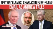 Epstein Blamed 'Charles' As Andrew Lost Trade Envoy Role, DOJ Emails Reveal