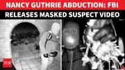 FBI Releases Shocking Video in Nancy Guthrie Kidnapping Case, One Suspect Arrested