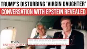 FBI Tip in Epstein Files Alleges Trump Discussed 'Virgin' Girl with Epstein