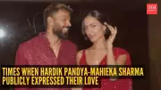 Hardik Pandya and Mahieka Sharma: 5 Heartwarming Public Declarations of Love
